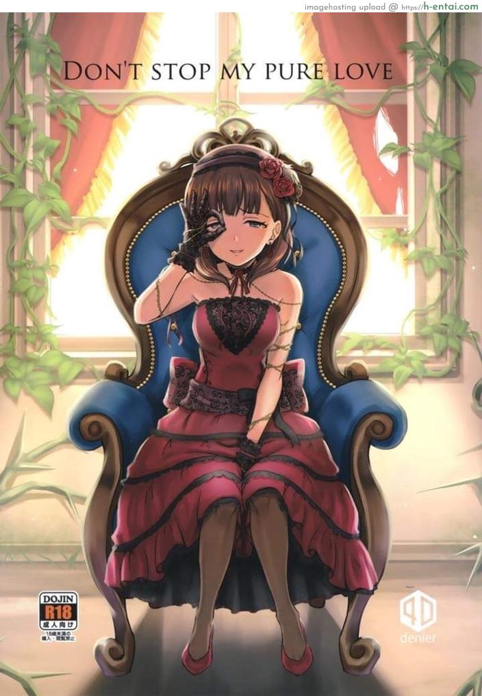 รักบริสุทธิ์ฉุดไม่อยู่ (C94) [40Denier (Shinooka Homare)] Don’t stop my pure love (THE [email protected] CINDERELLA GIRLS)