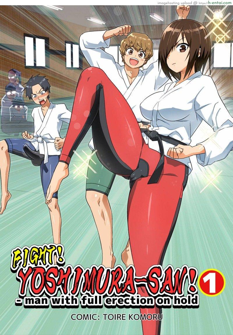 โรงฝึกโยชิมุระซัง 1.1 [OTOREKO (Toilet Komoru)] Tatakae! Yoshimura-san! 1 ~Otoko wa Full Bokki Oazuke NTR~ – FIGHT! YOSHIMURA-SAN! 1 – man with full erection on hold – Part 1