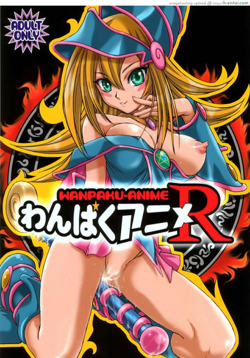 จอมเวทมนตร์ดำกาลู (C71) [Studio Pal (Kenzaki Mikuri, Nanno Koto, Shiso)] Wanpaku-Anime R | Naughty Anime R (Yu-Gi-Oh!)