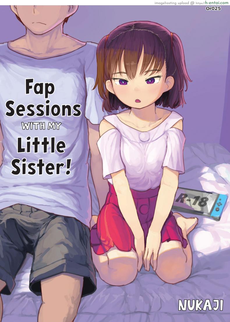 อ่านโดจิน ครอบครัวสุดเด็ดไม่มีใครยอมใครพี่ชายน้องสาวบ้ากามกันหมด [Kuromahou Kenkyuujo (Nukaji)] Imouto to Nuku Fap Sessions with my Little Sister! หน้า 1