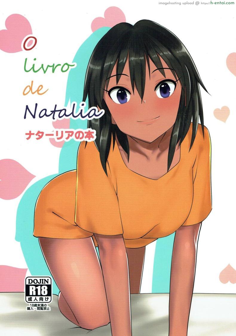 คุณโปรดิวเซอร์ขี้เซากับยัยสาวนาตาเลีย [Pettan Doujou (PettanP, Banji Komu)] O livro de Natalia – Natalia no Hon (THE IDOLM@STER CINDERELLA GIRLS)