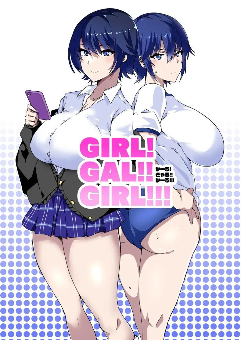 สาวลุคเท่ที่ถูกเปิดอีกด้าน จนภาพจำเดิมพังหมด [Kinnikutei (macho.)] GIRL!GAL!!GIRL!!!-act1&2-